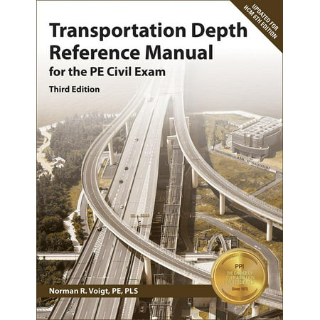 Transportation Depth Reference Manual for the Pe Civil Exam