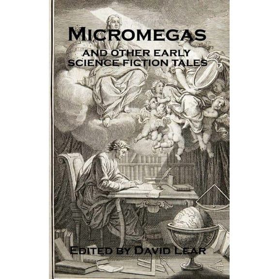 Micromegas and Other Early Science Fiction Tales (Paperback) by David Lear
