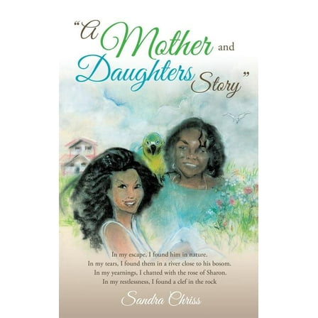 "A Mother and Daughters Story", (Hardcover)
