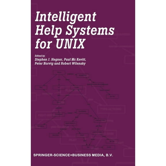 Intelligent Help Systems for Unix, (Hardcover)