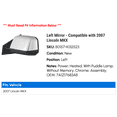 thumbnail image 2 of Left Mirror - Compatible with 2007 Lincoln MKX, 2 of 2