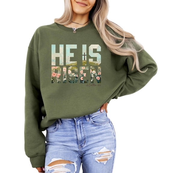 He Is Risen Christian Sweatshirt for Women - Floral Easter Faith Crewneck Army Green Sweatshirt Adult Small