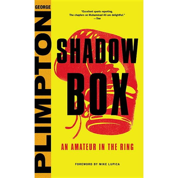 Shadow Box: An Amateur in the Ring, (Hardcover)