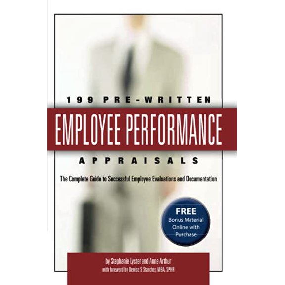 Pre-Owned 199 Pre-Written Employee Performance Appraisals: The Complete Guide to Successful Employee Evaluations And Documentation - With Companion CD-ROM, 9780910627764, 0910627762, Paperback, Bk&am