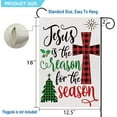 thumbnail image 6 of Christmas Garden Flag Vertical Double Sided Jesus is The Reason for The Season Burlap Winter Xmas Tree Cross Farmhouse Yard Flag Outdoor Decor 12.5 x 18 Inch, 6 of 6