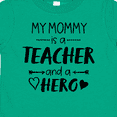 thumbnail image 4 of Inktastic My Mommy is a Teacher and a Hero Boys or Girls Toddler T-Shirt, 4 of 5