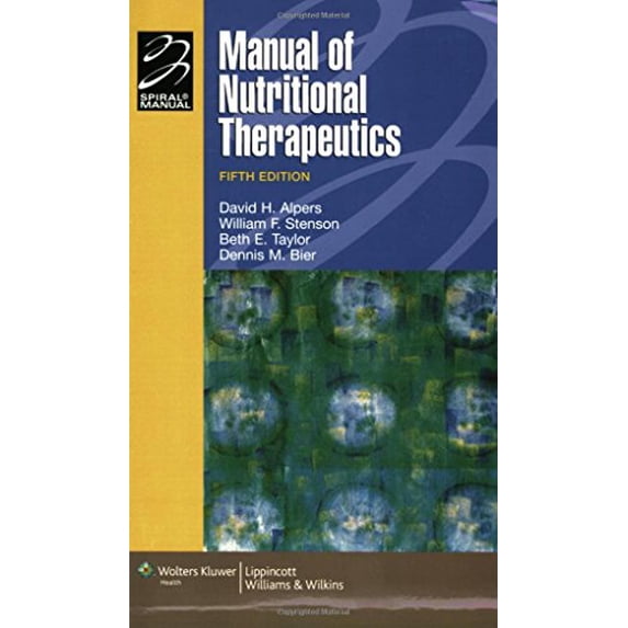 Pre-Owned Manual of Nutritional Therapeutics (Spiral Manual Series) (Paperback) 0781768411 9780781768412