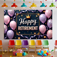 thumbnail image 4 of Decorative Design Retirement Party Happy Banner Elegant Crown Balloon Decoration for Celebration Event Indoor Outdoor, 4 of 7