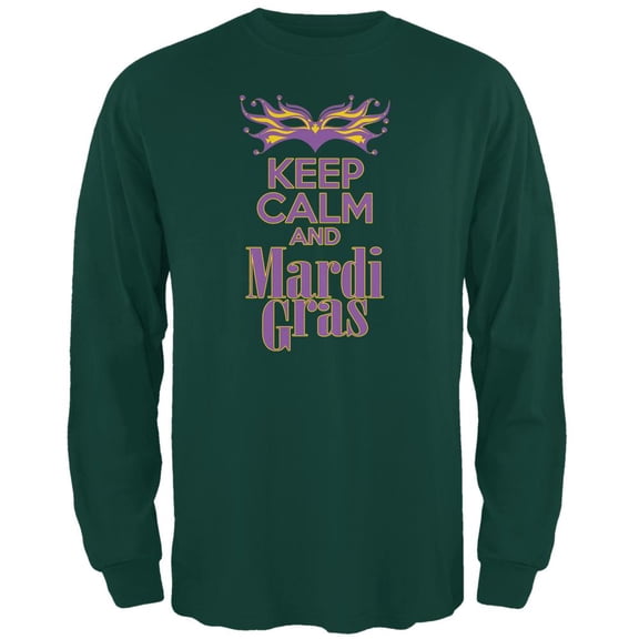 Mardi Gras Keep Calm Forest Green Adult Long Sleeve T-Shirt - Medium