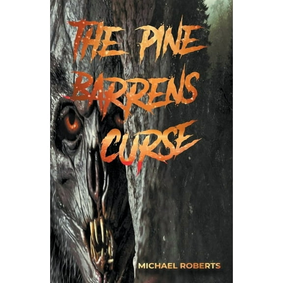 The Pine Barrens Curse, (Paperback)