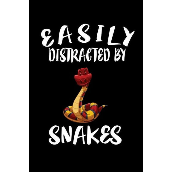 Easily Distracted By Snakes: Animal Nature Collection (Paperback)