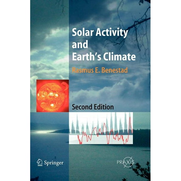 Solar Activity and Earth's Climate, (Hardcover)
