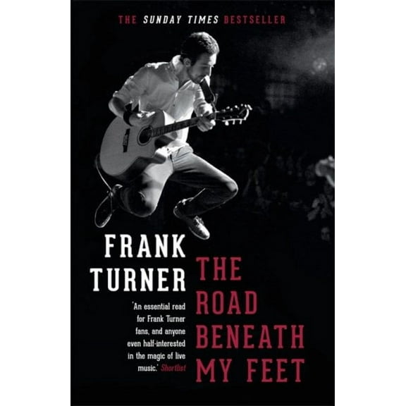 The Road Beneath My Feet (Paperback) by Frank Turner