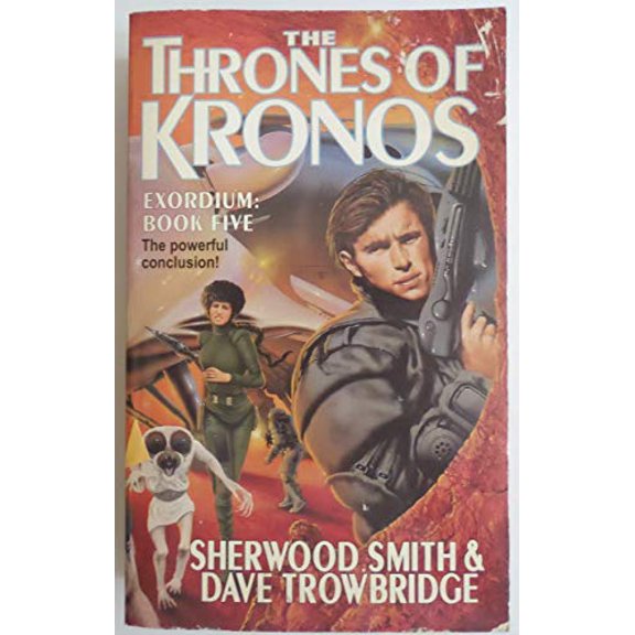 Pre-Owned The Thrones of Kronos (Exordium Series) (Unknown) 0812520289 9780812520286