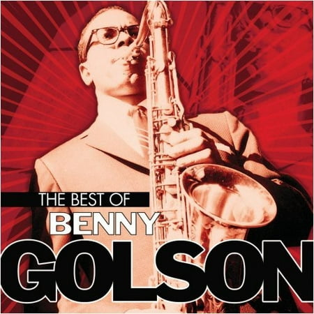 The Best Of Benny Golson (Best Of Benny Benassi)