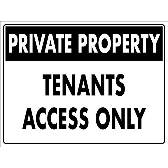 Private Property Tenants Access Only Sign Metal Tin Sign12x16 Inches Caution Danger Safety Security Warning Notice Signs