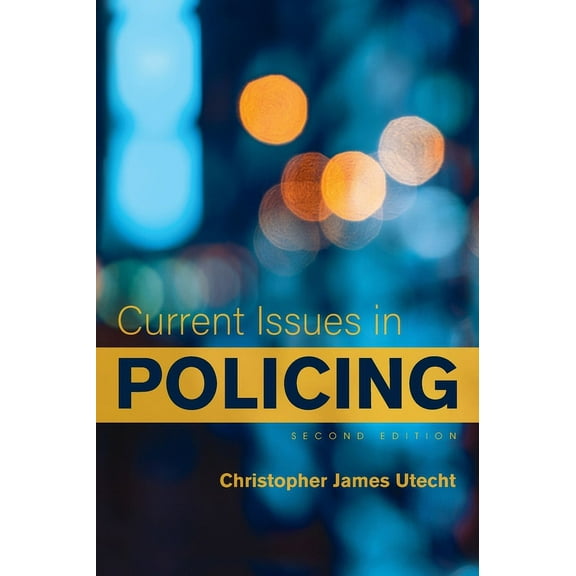 Current Issues in Policing, (Hardcover)