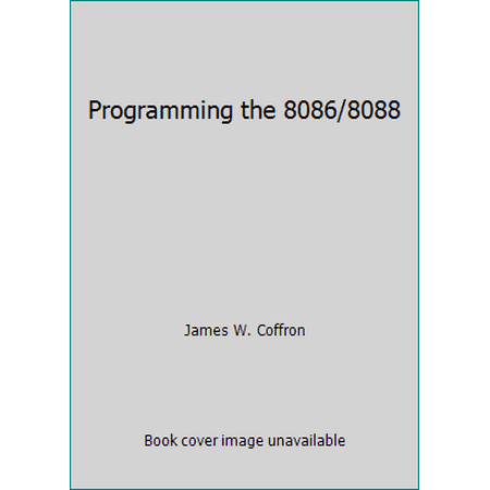 Programming the 8086/8088, Used [Paperback]