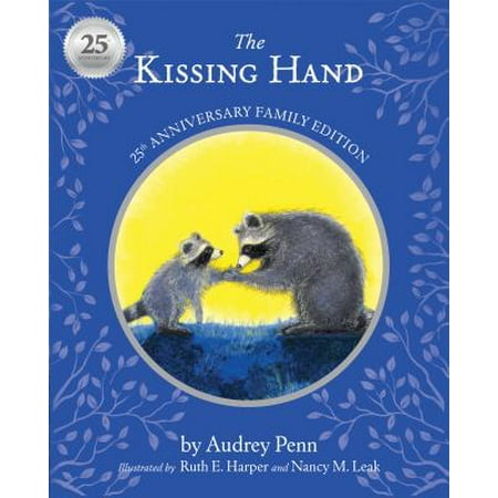 The Kissing Hand (Anniversary) (Hardcover)