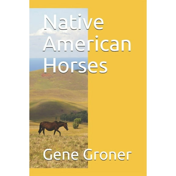 Native American Horses (Paperback)