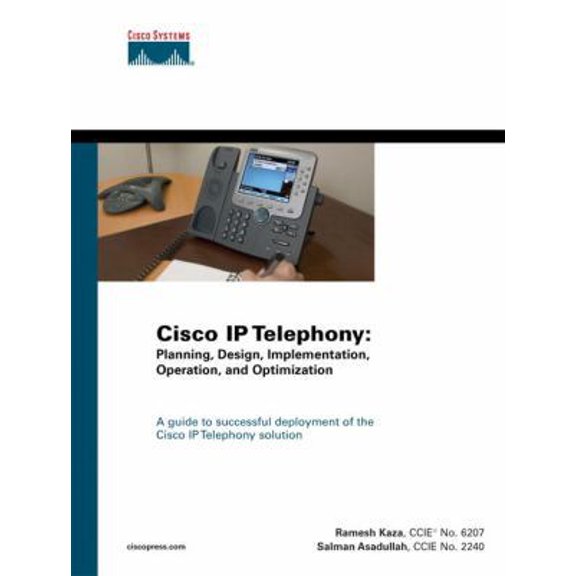 Pre-Owned Cisco IP Telephony: Planning, Design, Implementation, Operation, and Optimization (Hardcover) by Ramesh Kaza, Salman Asadullah