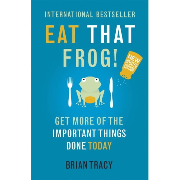 Pre-Owned Eat That Frog!: 21 Great Ways to Stop Procrastinating and Get More Done in Less Time (Paperback) 1444765426 9781444765427