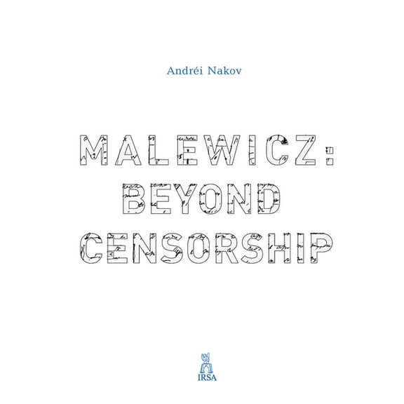 Malewicz: Beyond Censorship, (Hardcover)