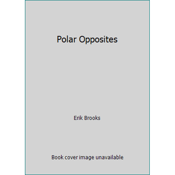 Pre-Owned Polar Opposites (Paperback) 0545646049 9780545646048