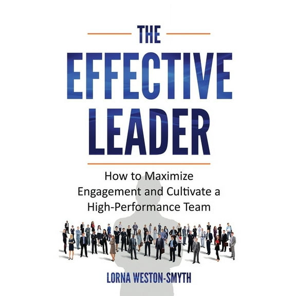 The Effective Leader (Paperback)