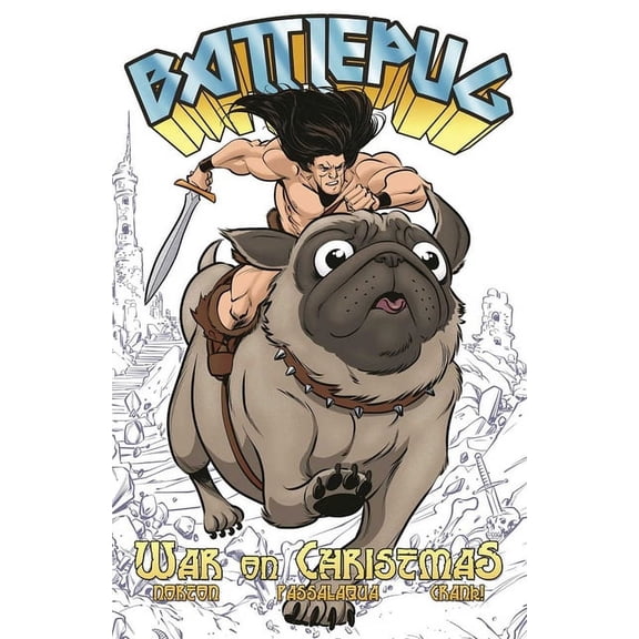 Battlepug Volume 1: War on Christmas (Paperback)