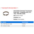 thumbnail image 2 of Intermediate Automatic Transmission Brake Band - Compatible with 1979 - 1984, 1986 GMC C3500 1980 1981 1982 1983, 2 of 2