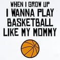 thumbnail image 2 of CafePress - Basketball Like My Mommy Body Suit - Long Sleeve Cotton Baby Bodysuit, 2 of 4