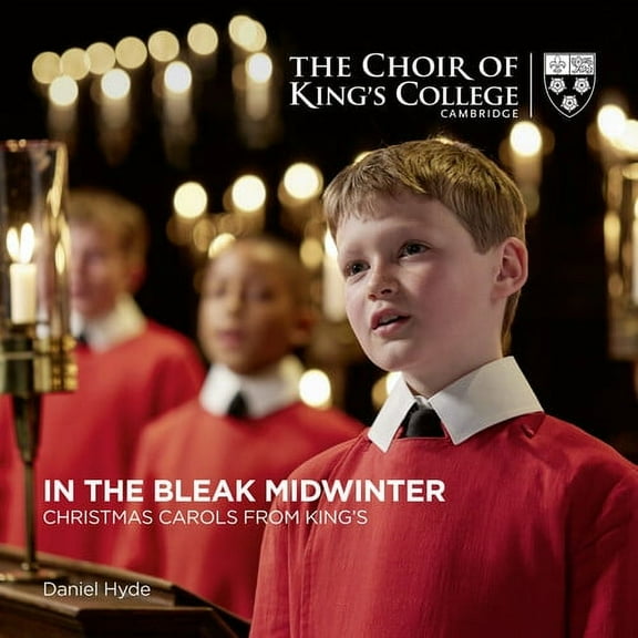 The Choir of King's College Cambrige - In the Bleak Midwinter: Christmas Carols from King's - Music & Performance - CD