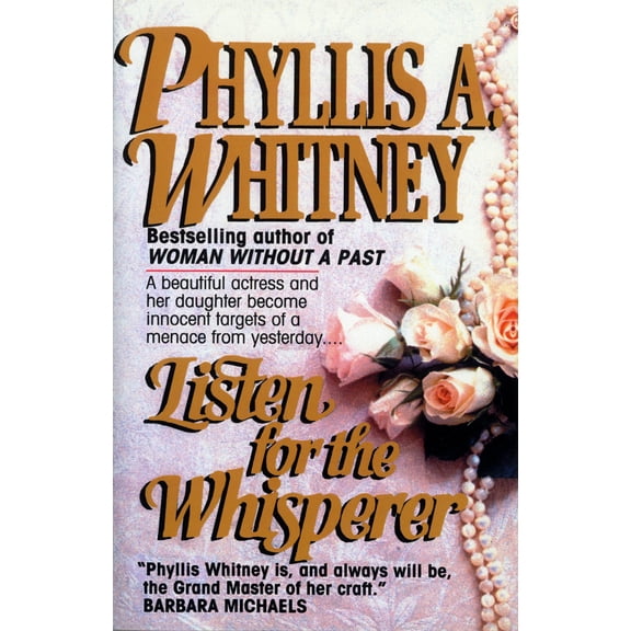 Pre-Owned Listen for the Whisperer (Paperback) 0345466225 9780345466228