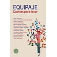 thumbnail image 1 of Equipaje Cuentos para Llevar Carabel 9789703701391, 1 of 2
