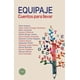 thumbnail image 1 of Equipaje Cuentos para Llevar Carabel 9789703701391, 1 of 2