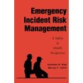 thumbnail image 1 of Gestion des Risques d'Incidents d'Urgence, une Perspective de Sécurité et de Santé, 1 of 1