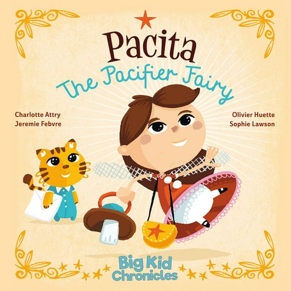 Pacita the Pacifier Fairy, (Hardcover)