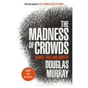 The Madness of Crowds : Some Modern Taboos (Hardcover)