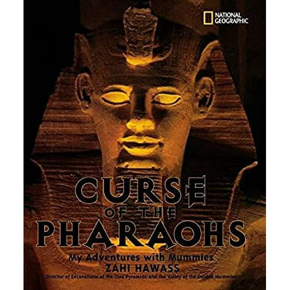The Curse of the Pharaohs : My Adventures with Mummies 9780792266655 Used / Pre-owned