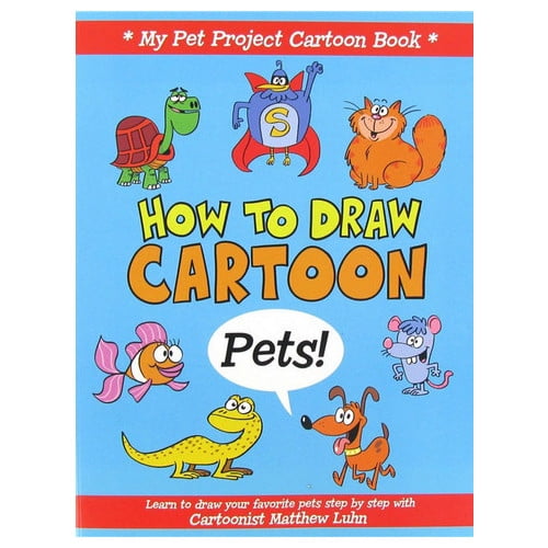 GENERAL PENCIL CO., INC. 699B5 HOW TO DRAW CARTOON PETS BOOK