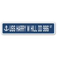 thumbnail image 1 of SignMission Harry W Hill Dd 986 SSN- 4 x 18 Po A-16 Signe de Rue - USS Harry W Hill Dd 986, 1 of 1