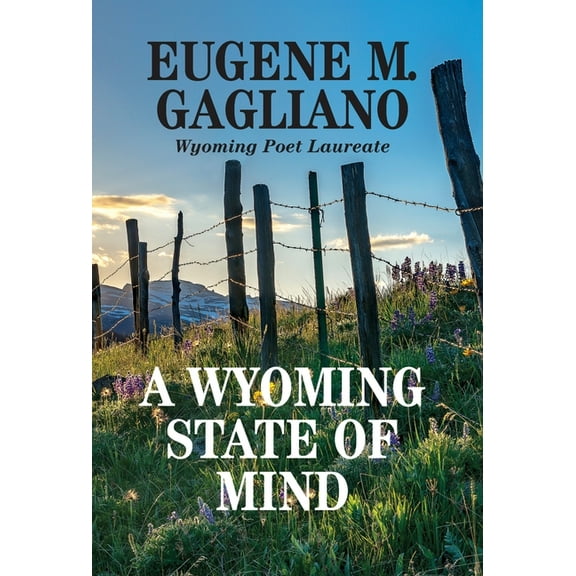 A Wyoming State of Mind (Hardcover)