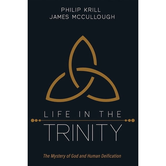 Life in the Trinity (Hardcover)