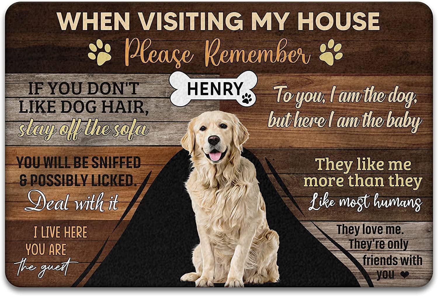 Golden Retriever Dog Door Mat When Visiting My House Please Remember