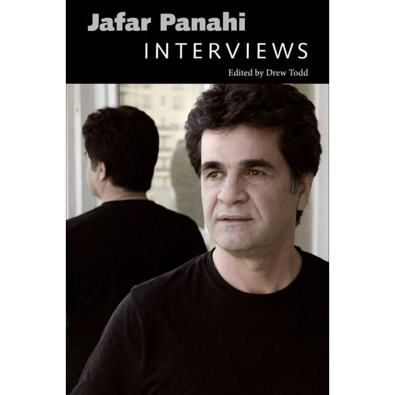 Conversations with Filmmakers (Hardcover Jafar Panahi: Interviews, (Hardcover)