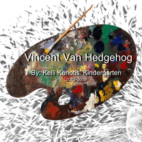 Vincent van Hedgehog, (Paperback)