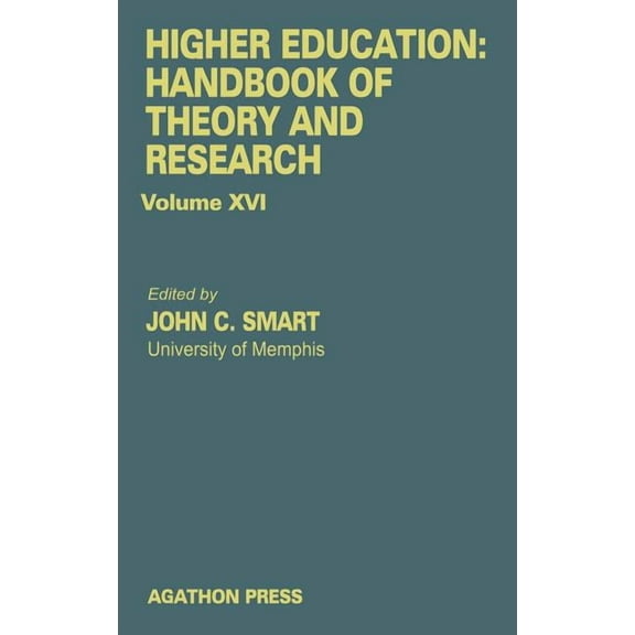 Higher Education: Handbook of Theory and Higher Education: Handbook of Theory and Research, Book 16, (Hardcover)