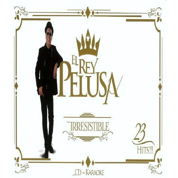 El Rey Pelusa - Irresistible - Music & Performance - CD