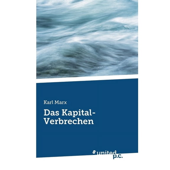 Das Kapital-Verbrechen, (Paperback)